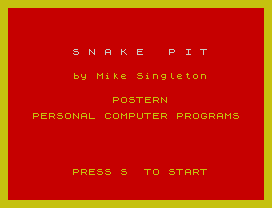 S N A K E   P I T
by Mike Singleton
POSTERN
PERSONAL COMPUTER PROGRAMS
PRESS S  TO START