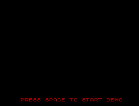 PRESS SPACE TO START DEMO