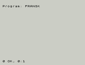 Program: FRANSK
0 OK, 0:1