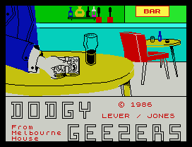Dodgy Geezers.
© 1986
LEVER / JONES
From
Melbourne
House