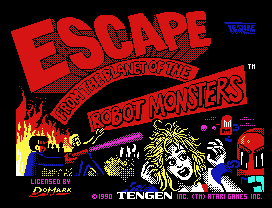 Escape from the Planet of the Robot Monsters