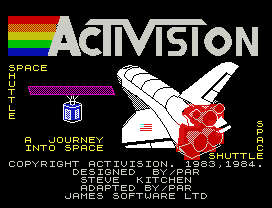 SPACE
H
U
T
T
L
E
S
P
A  JOURNEY                   A
INTO SPACE                   C
SHUTTLE
COPYRIGHT ACTIVISION. 1983,1984.
DESIGNED  BY/PAR
STEVE  KITCHEN
ADAPTED BY/PAR
JAMES SOFTWARE LTD