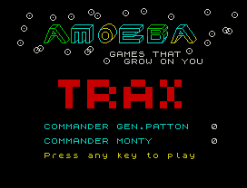 Tank Trax.
GAMES THAT
GROW ON YOU
COMMANDER GEN.PATTON   0
COMMANDER MONTY        0
Press any key to play